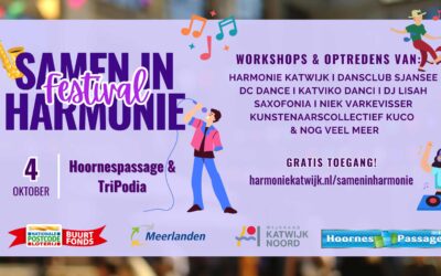 Festival ‘Samen in Harmonie’ brengt Katwijk samen! 